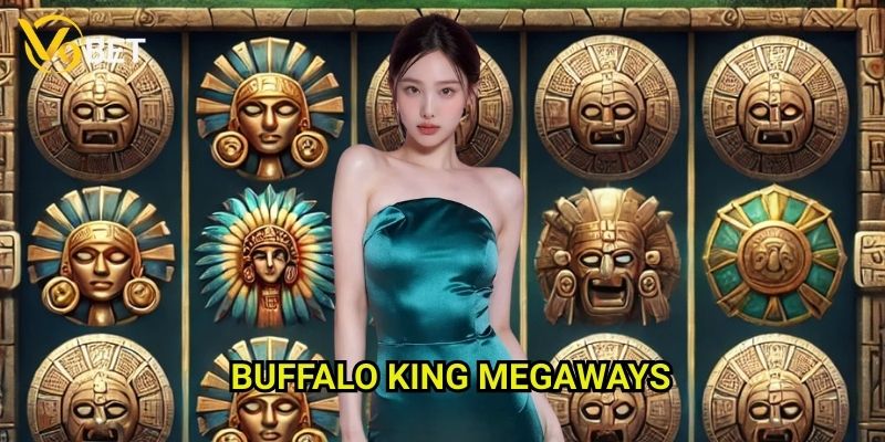 Buffalo King Megaways V9bet: Chinh phục thảo nguyên hoang dã