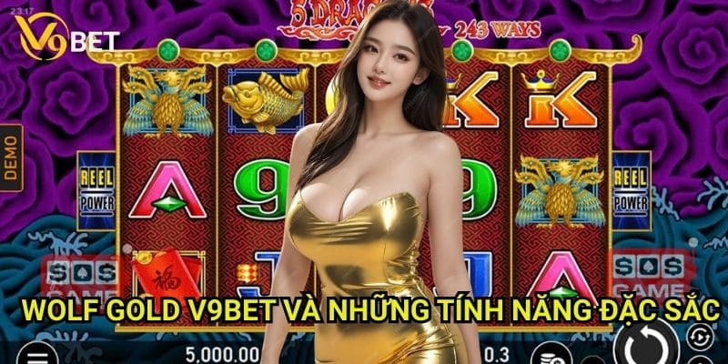 Wolf Gold V9bet: Khám phá vùng đất hoang dã Bắc Mỹ 3 Wolf Gold V9bet và những tính năng đặc sắc